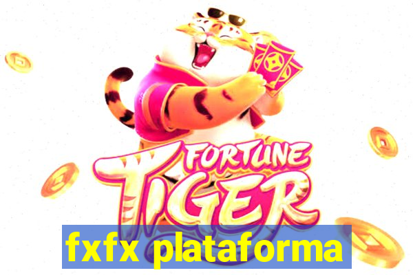 fxfx plataforma